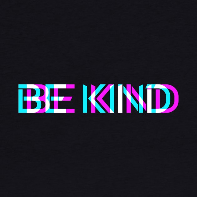 BE KIND by shirts.for.passions